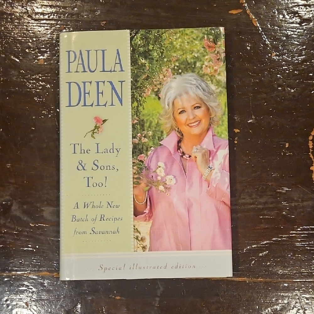 Paula Deen Cookbook - The Lady & Sons, Too!